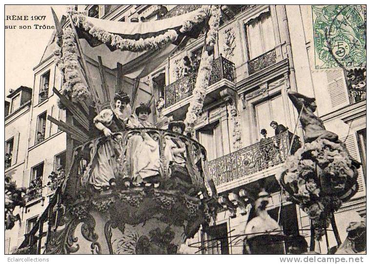 Paris 75  Mi-Carême 1907   Le Char De La Reine Sur Son Trône - Lots, Séries, Collections