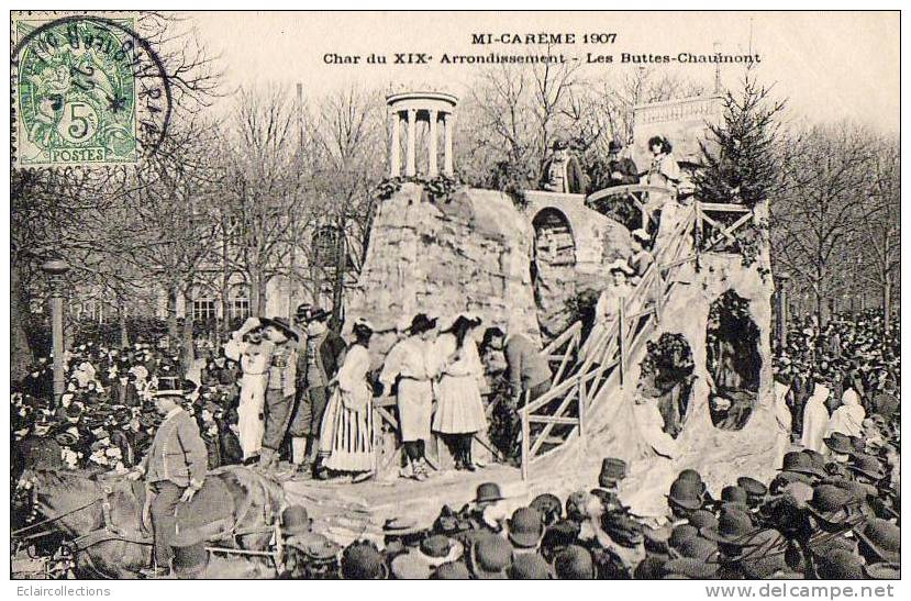 Paris 75  Mi-Carême 1907   Le Char Du XIX Eme Arrondissement  Les Buttes Chaumont - Lots, Séries, Collections