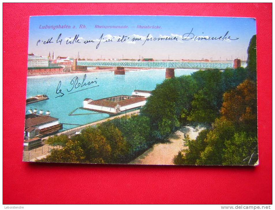 CPA ALLEMAGNE  LUDWIGSHAFEN A RH  RHEINPROMENADE  RHEINBRUCKE   VOYAGEE 1919 - Ludwigshafen