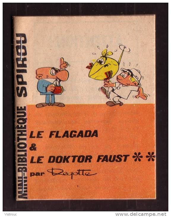 Mini-récit  N° 251  - " Le FLAGADA & Le Doktor FAUST ", De DEGOTTE - Supplément  à Spirou  - Monté. - Spirou Magazine