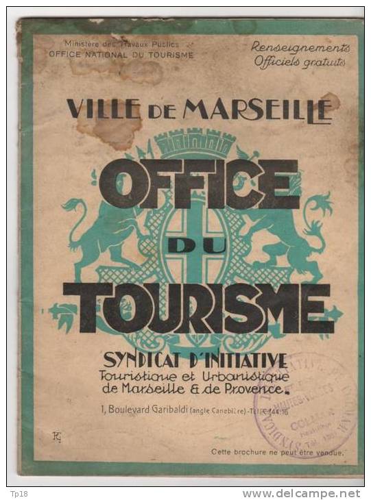 Marseille Bouche Du Rhone Office Du Tourisme Brochure Touristique  De 32 Pages Année 20 - Tourisme