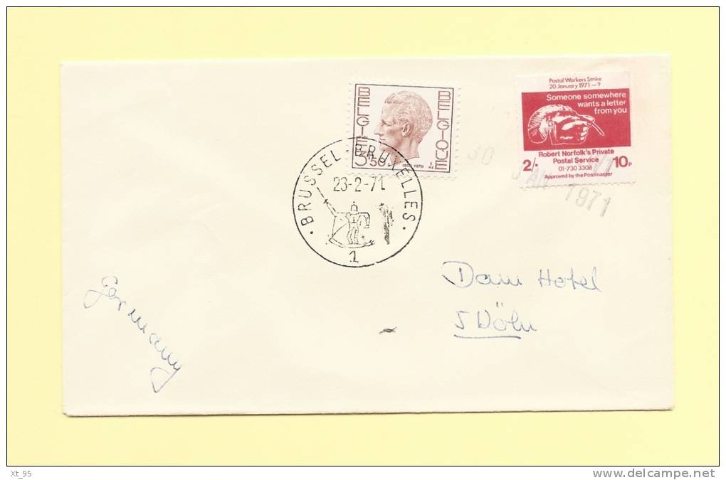 Greve Des Postes Anglaises - 30 Janvier 1971 - Robert Norfolk's Private Postal Service - Bruxelles 23 Fevrier 1971 - Covers & Documents