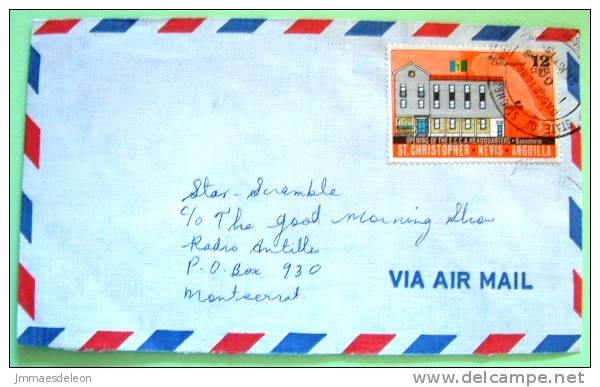 St. Christopher Nevis Anguilla 1975 Cover To Montserrat - Building ECCA - Antillen