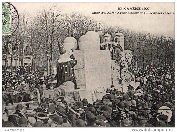 Paris 75  Mi-Carême 1907   Le Char Du XIV Eme Arrondissement  L'Observatoire - Lotes Y Colecciones