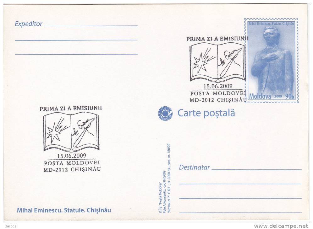 Moldova ; Moldavia ; Moldau ; Pre-paid Postcard ; 2009 ; M.Eminescu ; Monument ; Chisinau ; Special Cancell - First Day - Moldova