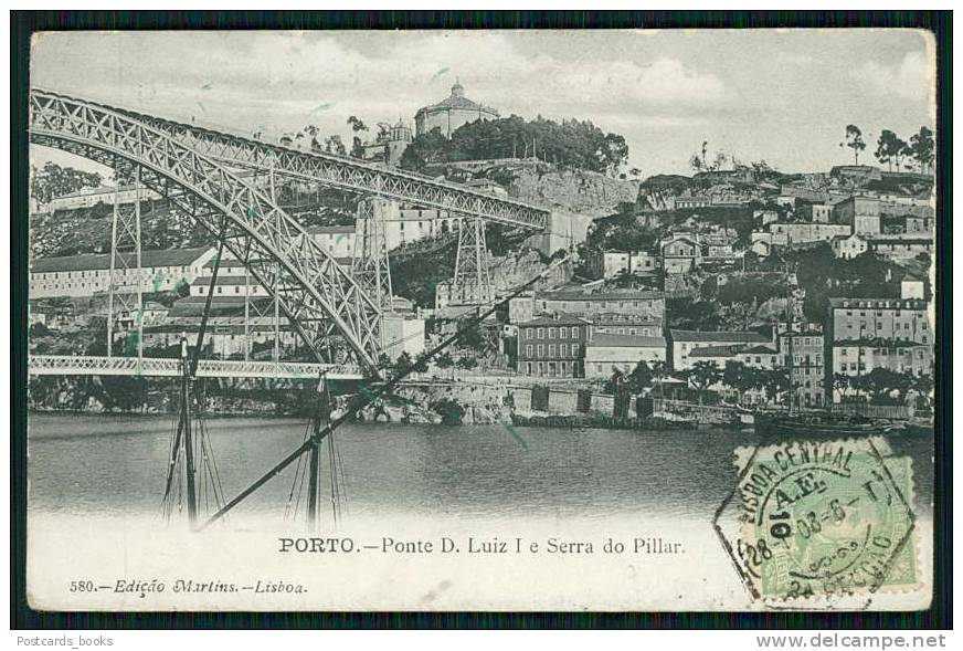 PORTO / PORTUGAL. Postal Da Ponte De D. Luiz I E Serra Do Pilar. Old Postcard. - Porto