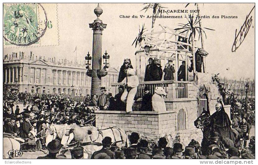 Paris 75  Mi-Carême 1907   Le Char Du V Eme Arrondissement Le Jardin Des Plantes - Lotes Y Colecciones