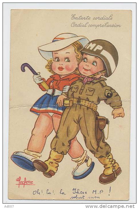 CP Illustrateur LECLERC - Entente Cordiale Cordial Comprehension - Jeune Fille Avec Un Militaire US (Military Police) - Leclerc