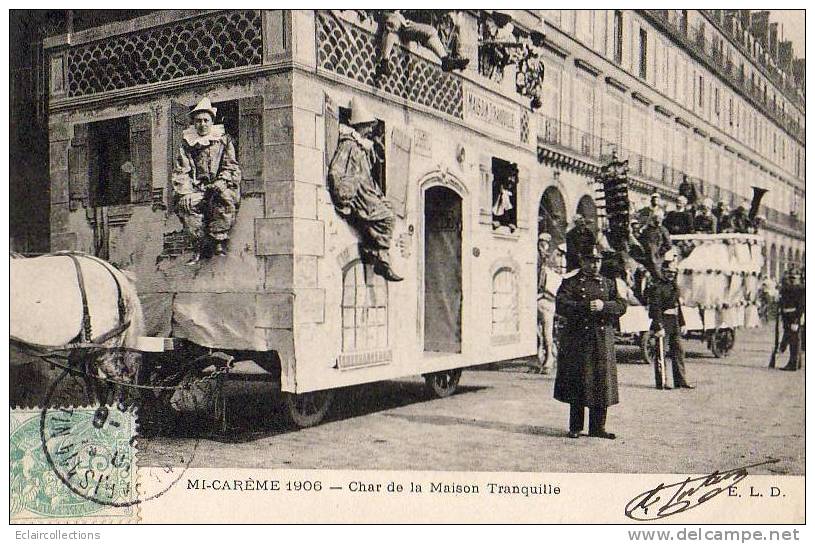 Paris 75  Mi-Carême 1906    Char De  La Maison Tranquille - Lotes Y Colecciones