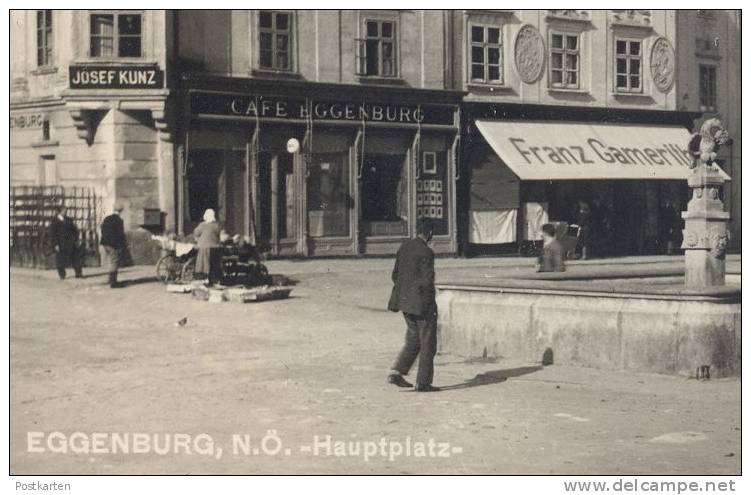 ALTE POSTKARTE EGGENBURG HAUPTPLATZ CAFÉ JOSEF KUNZ FRANZ GAMERITH HÄNDLER Markt Marché Market Niederösterreich Austria - Eggenburg