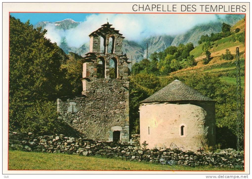 [65] Hautes Pyrénées > Vielle Aure -Vallée D'Aure Route D'Espagne PLAN D'ARAGNOUET La Chapelle Des Templiers * PRIX FIXE - Vielle Aure