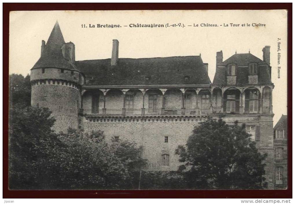 Cpa Du  35 Châteaugiron Le Château  La Tour Et Le Cloître   BHU15 - Châteaugiron