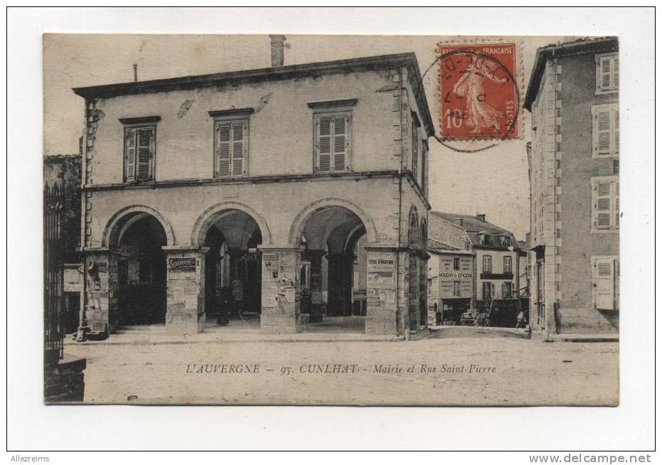 CPA 63 : CUNLHAT  Mairie  1916   A   VOIR  !!! - Cunlhat