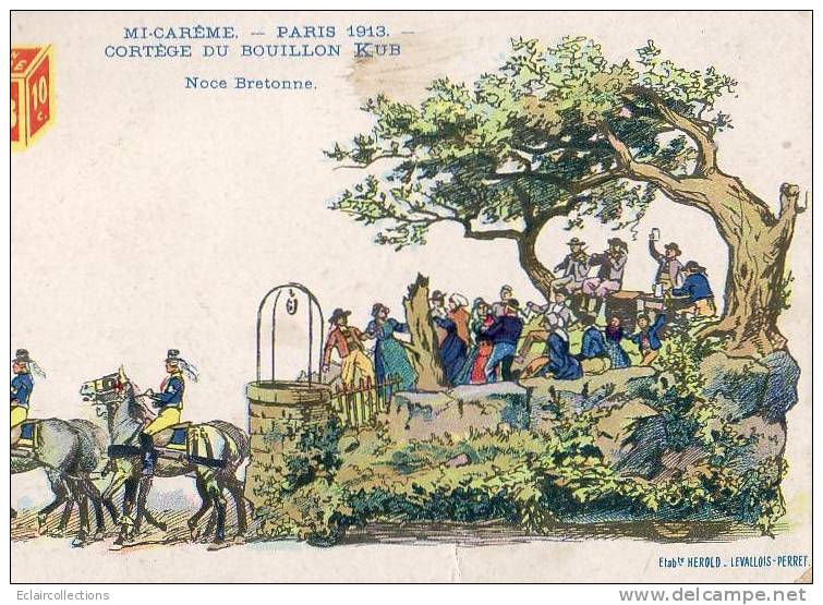 Paris 75  Fêtes  De La Mi-Carême 1913  Cortège Du Bouillon Kub  Noce Bretonne  Dessin - Lots, Séries, Collections