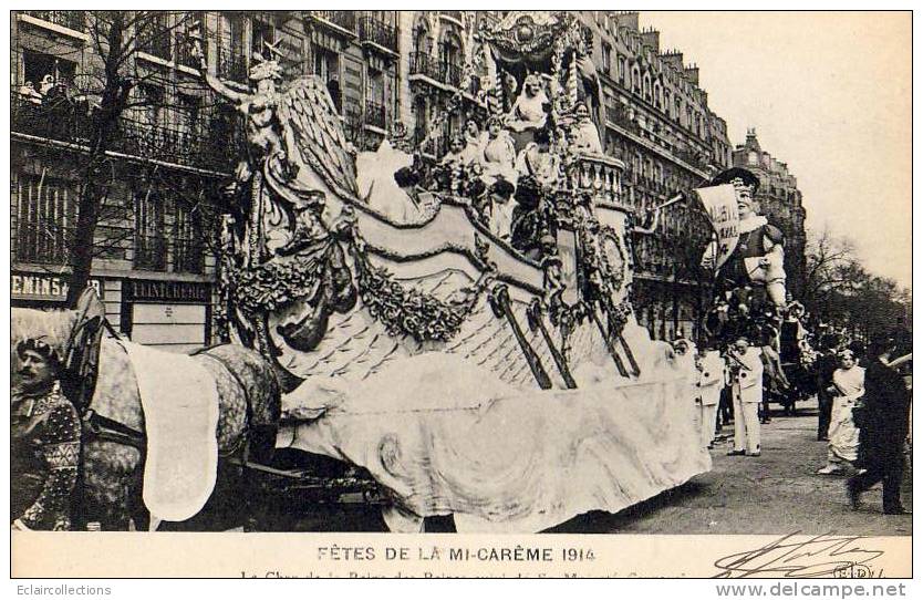 Paris 75  Fêtes  De La Mi-Carême 1914  Le Char De La  Reine - Lotti, Serie, Collezioni