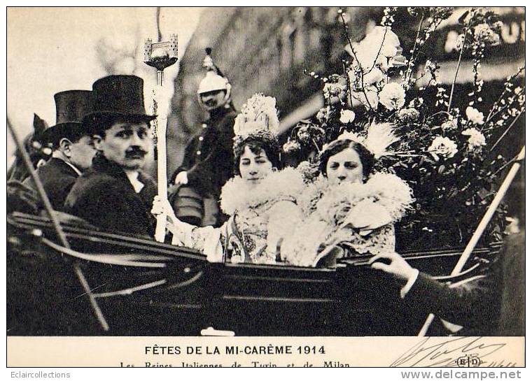 Paris 75  Fêtes  De La Mi-Carême 1914  Les Reines  De Turin Et De Milan - Lotes Y Colecciones
