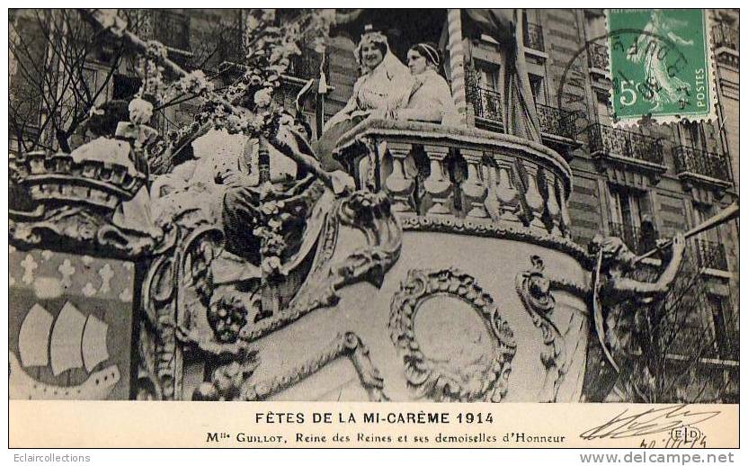 Paris 75  Fêtes  De La Mi-Carême 1914  Le Char De La Reine - Lotes Y Colecciones