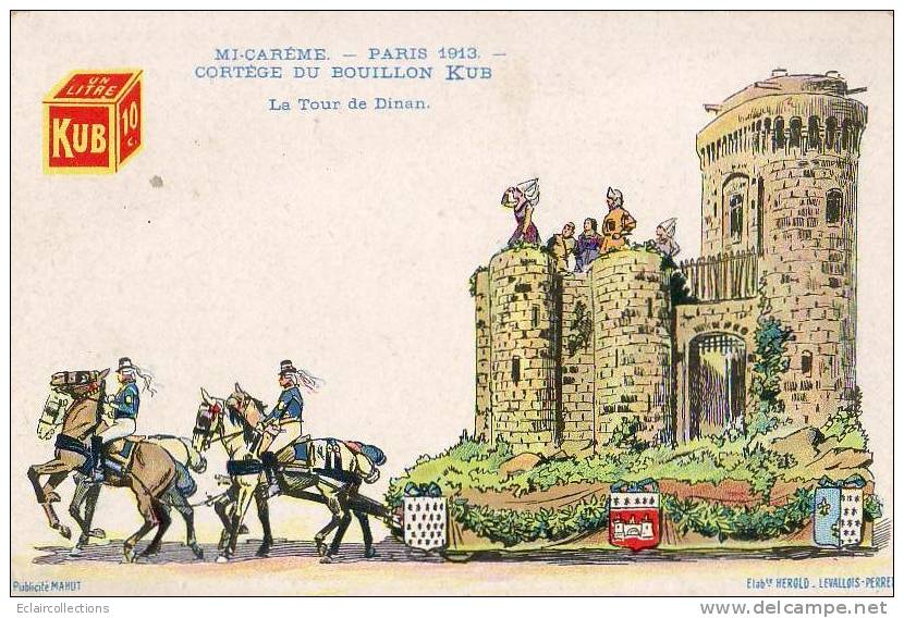 Paris 75  Fêtes  De La Mi-Carême 1913  Cortège Du Bouillon Kub  La Tour De Dinan Dessin - Lotti, Serie, Collezioni