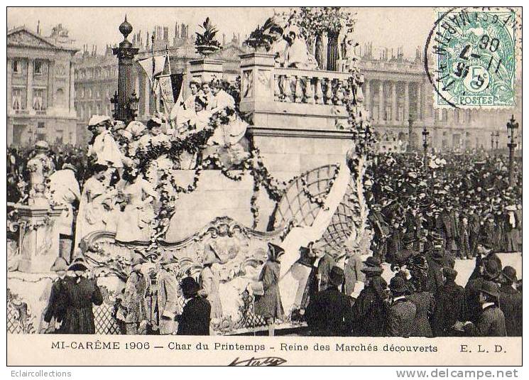 Paris 75  Mi-Carême 1906    Char De Le La Reine Des Marchés Couverts - Sets And Collections