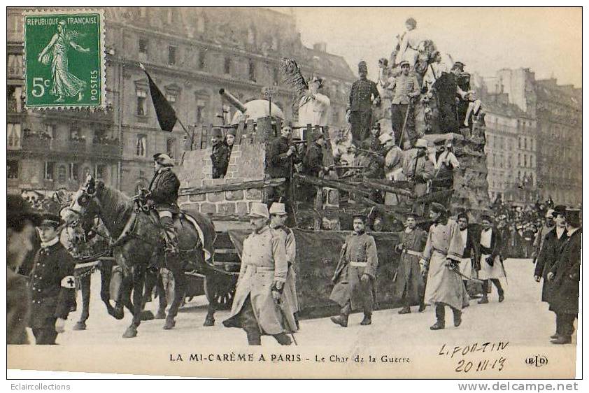 Paris 75  Fêtes De La Mi-Carême 1913    Le Char  De La Guerre - Loten, Series, Verzamelingen