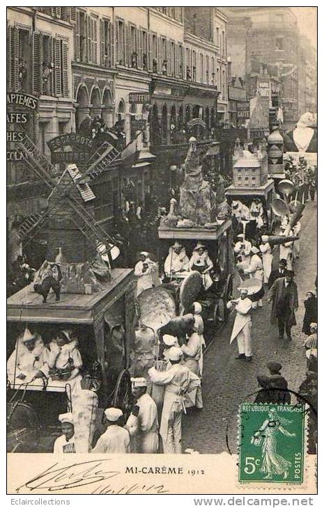 Paris 75  Fêtes De La Mi-Carême 1912    Char . Cuisiniers - Lots, Séries, Collections