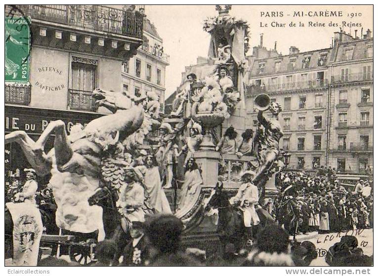 Paris 75  Fêtes De La Mi-Carême 1910    Le Char De La Reine Des Reines - Lotes Y Colecciones