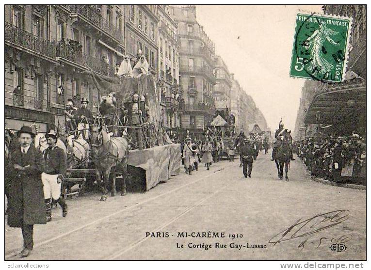 Paris 75  Fêtes De La Mi-Carême 1910    Le Cortège Rue Gay Lussac - Lots, Séries, Collections