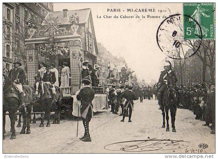 Paris 75  Fêtes De La Mi-Carême 1910    Le Char Du Cabaret De La Pomme De Pin - Sets And Collections