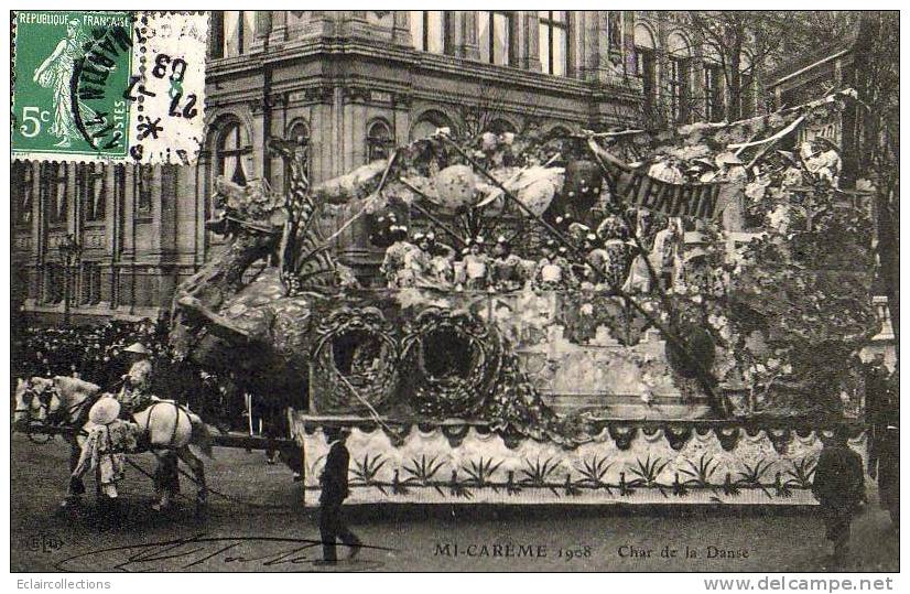 Paris 75  Fêtes De La Mi-Carême 1908    Le Char De La Danse - Lotes Y Colecciones