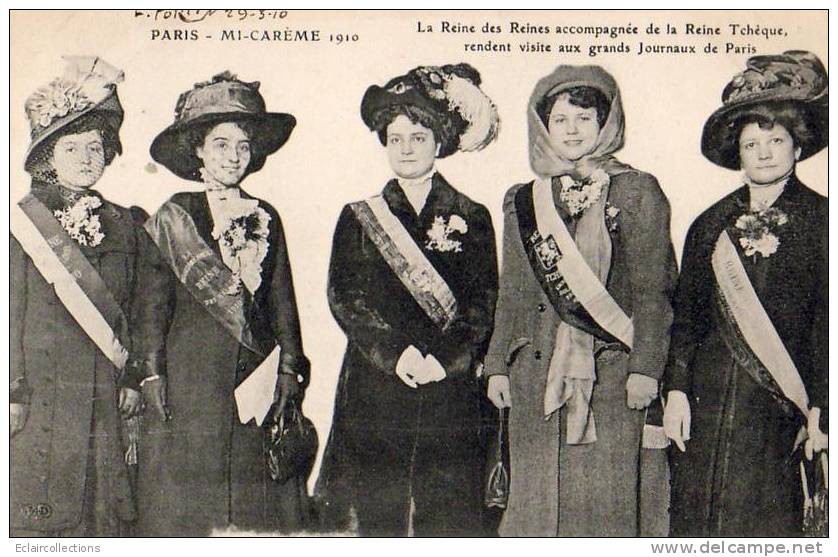 Paris 75  Fêtes De La Mi-Carême  1910  La Reine Des Reines Accompagnée De La ReIne Tchèque - Tchéquie