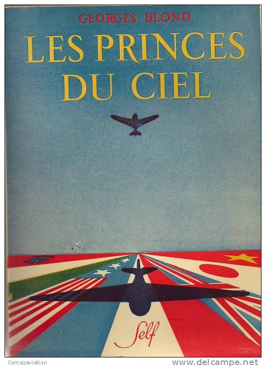 Aviation - Les Princes Du Ciel - Aviateur - Autres & Non Classés