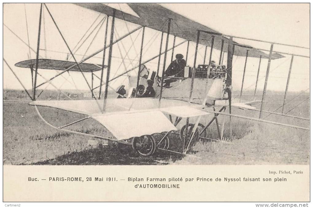 PARIS-ROME BIPLAN FARMAN PILOTE PAR PRINCE DE NYSSOL FAISANT SON PLEIN D´AUTOMOBILINE AVIATION - ....-1914: Precursors