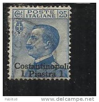 LEVANTE COSTANTINOPOLI 1909-11 1 P SU 25 C TIMBRATO - Bureaux D'Europe & D'Asie