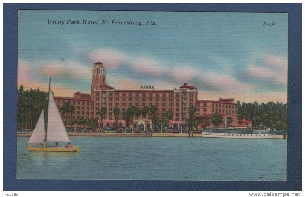FLORIDA - CP COLORISEE EFFET TOILE VINOY PARK HOTEL - St PETERSBURG Fla - P-138TICHNOR QUALITY VIEWS REG. U. S. PAT. OFF - St Petersburg