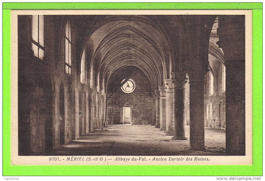 MERIEL / ABBAYE DU VAL / DORTOIR DES MOINES / Carte Vierge - Meriel