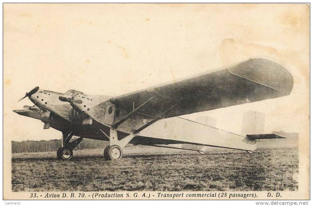 AVION D.B. 70 S.G.A TRANSPORT COMMERCIAL 28 PASSAGERS AVIATION - 1919-1938