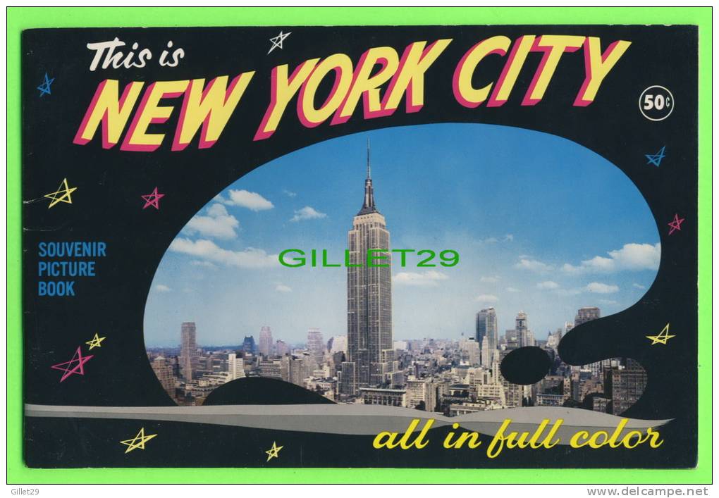 LIVRES - THIS IS NEW YORK CITY, NY  ALL IN FULL COLOR - 28 PAGES - - North America