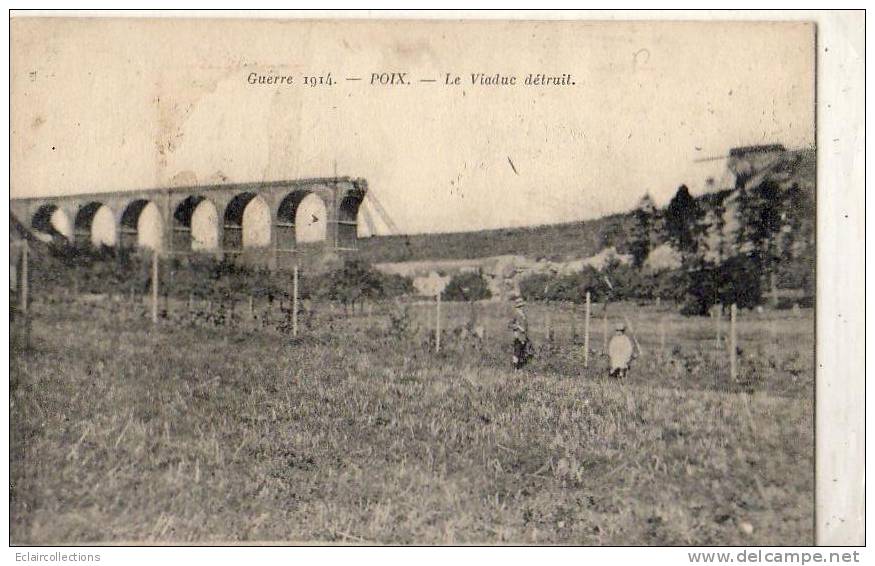 Poix        80          Le Viaduc Détruit    (voir Scan) - Poix-de-Picardie