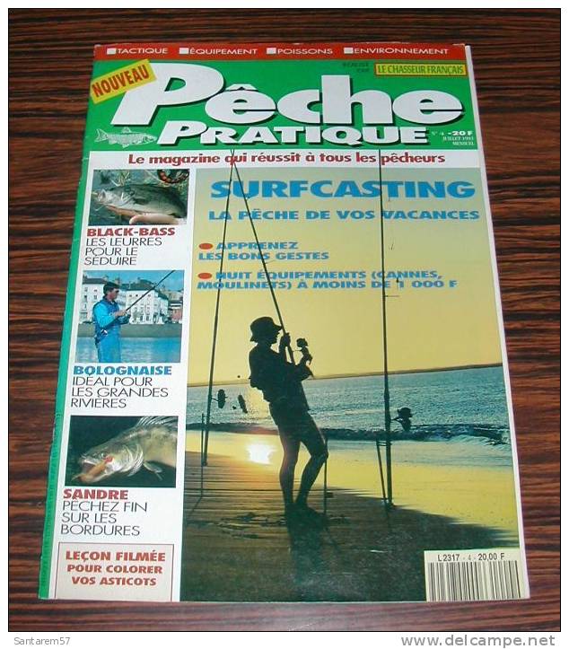 Revue Magasine MAGAZINE Pêche Pratique N° 4 Juillet 1993 Surfcasting La Pêche De Vos Vacances .... - Jagen En Vissen