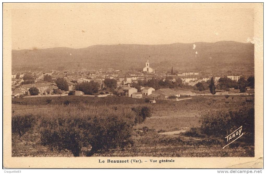 LE BEAUSSET  -VUE GENERALE - Le Beausset