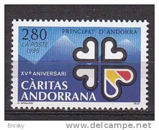 K2242 - ANDORRE FR. Yv N°456 ** CARITAS - Ungebraucht