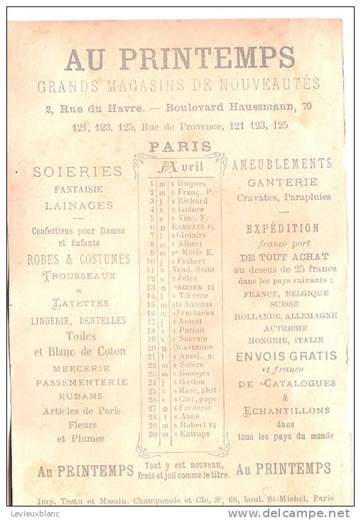 Calendrier Chromo/Grands Magasins De Nouveautés/"Au Printemps"/Paris/Le Poisson D'avril/Testu Et Massin/1879      CAL94 - Petit Format : ...-1900