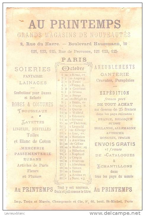 Calendrier Chromo/Grands Magasins De Nouveautés/"Au Printemps"/Paris/Les Vendanges/Testu Et Massin/1879      CAL99 - Petit Format : ...-1900