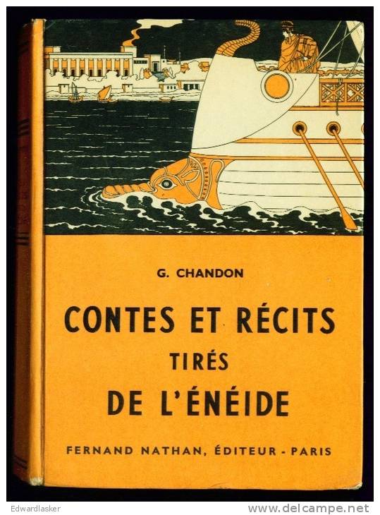 CONTES ET RECITS Tirés De L'ENEIDE //G. Chandon - Fernand Nathan - 1957 - Märchen