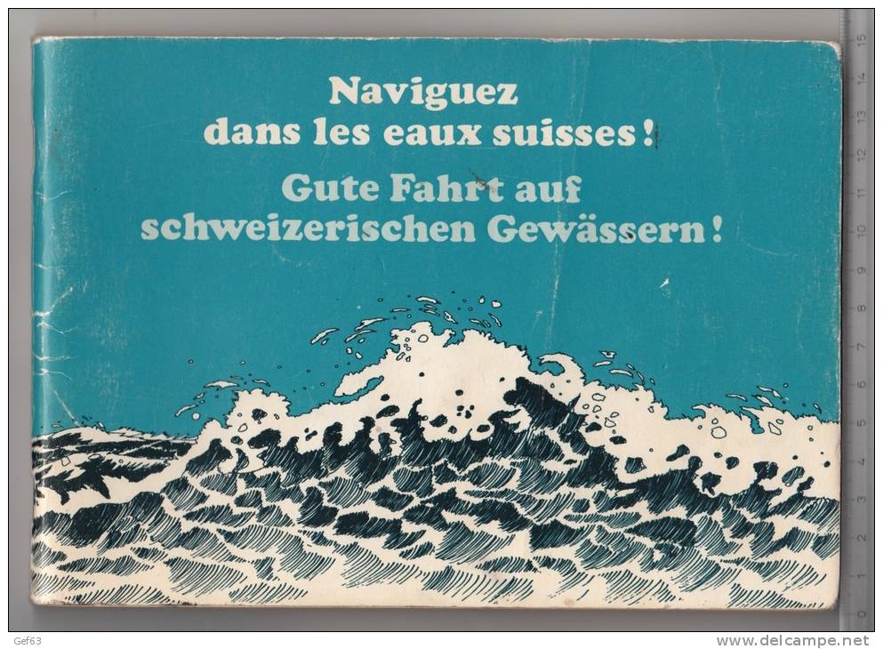 Naviguez Dans Les Eaux Suisses ! - Gute Fahrt Auf Schweizerischen Gewässern ! - Bateau