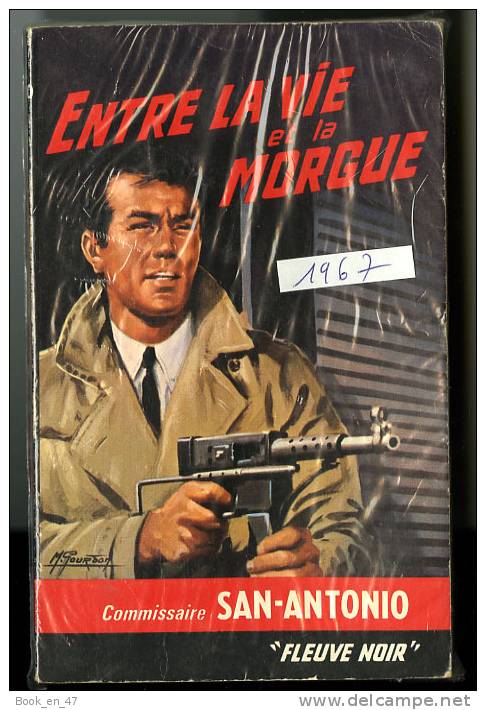 {73459} San-Antonio, Entre La Vie Et La Morgue . 1967 . " En Baisse " - San Antonio