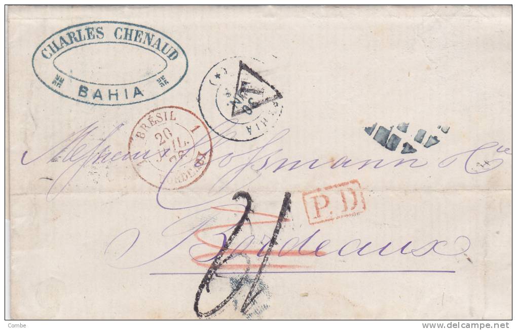 1876, PD, Lettre BAHIA Pour BORDEAUX, C. CHENAUD BAHIA, Entrée BRESIL 1 BORDEAUX, Taxe/1772. - Préphilatélie