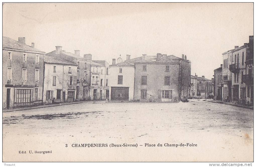¤¤  -   3   -   CHAMPDENIERS    -  Place Du Champ De Foire   -  ¤¤ - Champdeniers Saint Denis