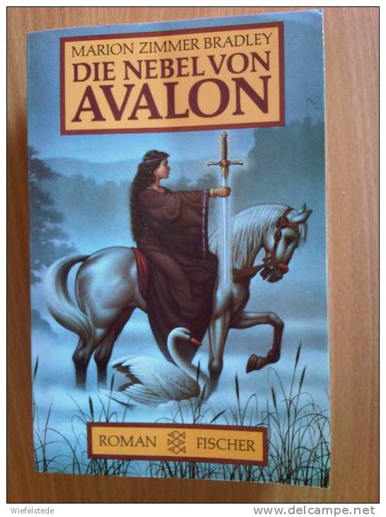 Marion Zimmer Bradley - Die Nebel Von Avalon - Erzählung Der Sage König Artus - Fischer Roman Nov. 1993 - Fantasy