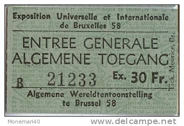 Exposition Universelle Et Internationale De Bruxelles 1958 - Ticket D´entrée Générale (B 21233) - Tickets - Vouchers